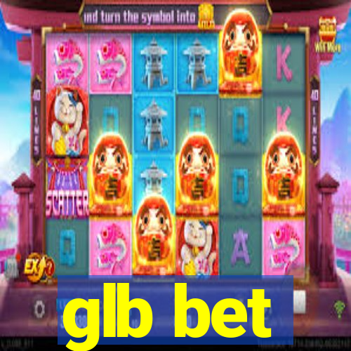 glb bet